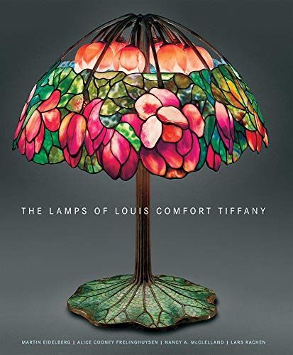 The Lamps of Louis Comfort Tiffany