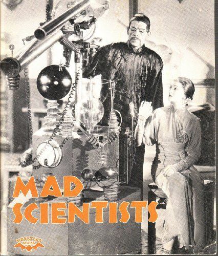 Mad Scientists