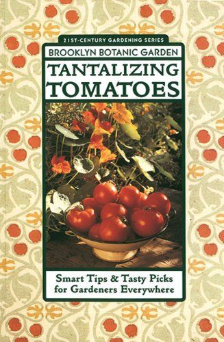 Tantalizing Tomatoes