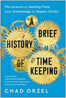 A Brief History of Timekeeping
