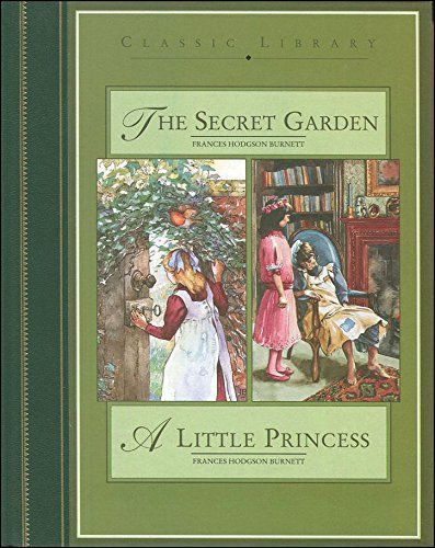 The Secret Garden ; A Little Princess