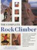 The Complete Rock Climber