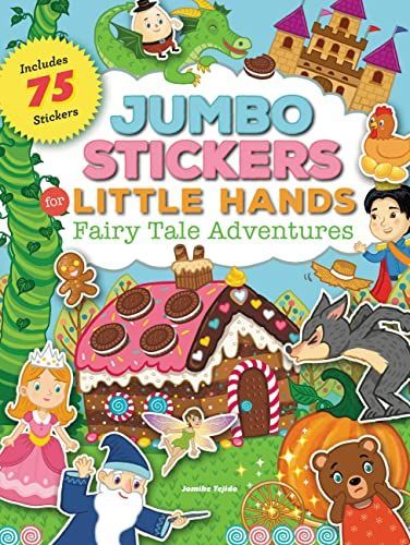 Jumbo Stickers for Little Hands: Fairy Tale Adventures