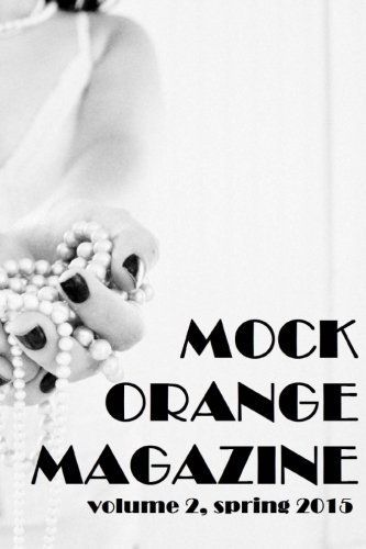 Mock Orange Magazine