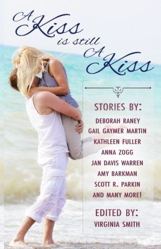 A Kiss Is Still a Kiss