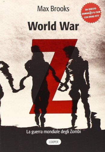 World war Z. La guerra mondiale degli zombi