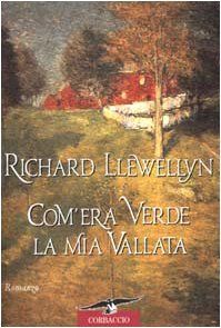 Com'era verde la mia vallata