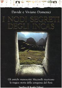 I nodi segreti degli Incas