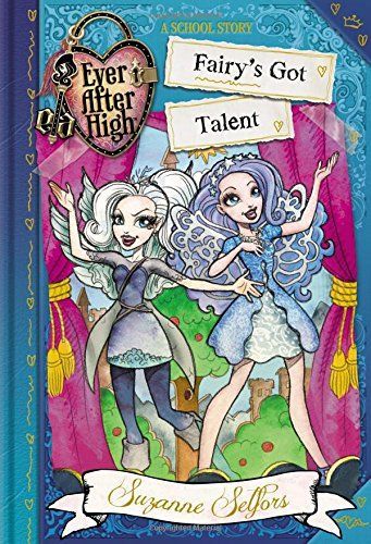 Ever After High: Fairy's Got Talent