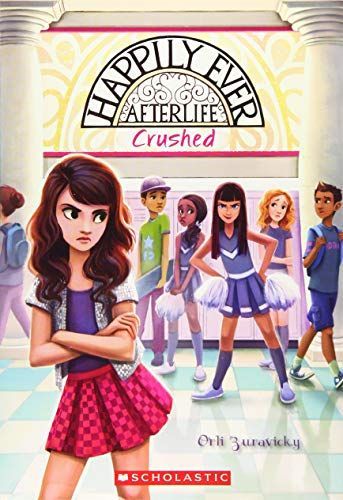 Happily Ever Afterlife #2: Crushed