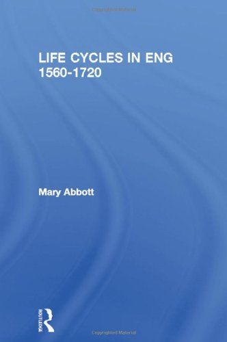 Life Cycles in England, 1560-1720