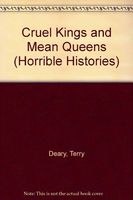 Cruel Kings and Mean Queens