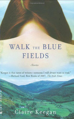 Walk the Blue Fields