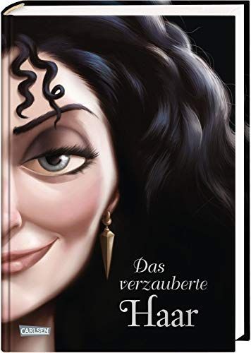 Disney – Villains 5: Das verzauberte Haar