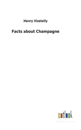 Facts about Champagne