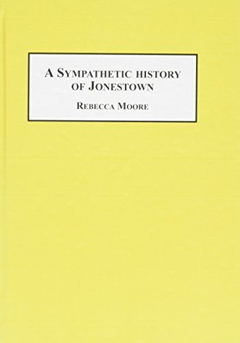 A Sympathetic History of Jonestown