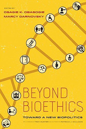Beyond Bioethics
