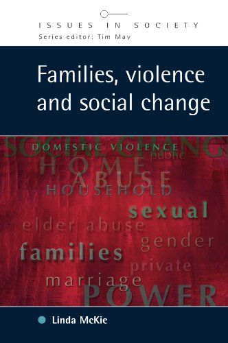 Families, Violence And Social Change