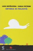 Un'idea di felicità