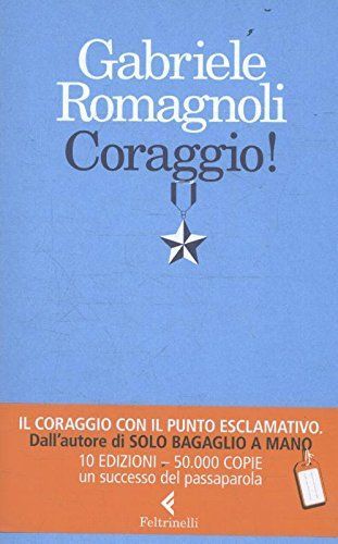 Coraggio!