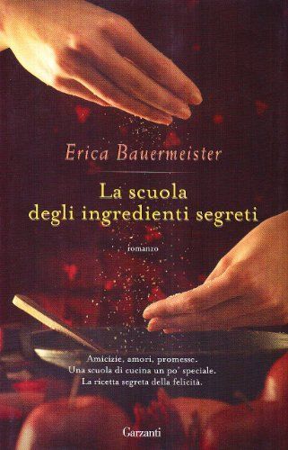 La scuola degli ingredienti segreti