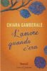 L'amore quando c'era