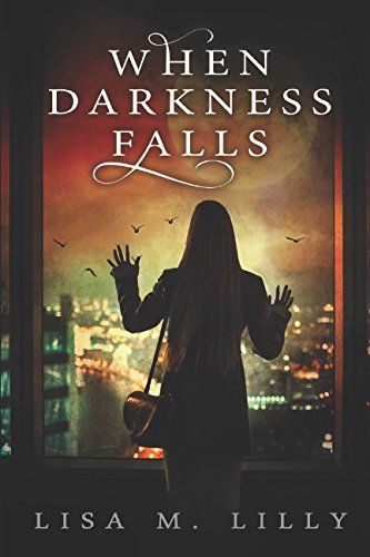 When Darkness Falls