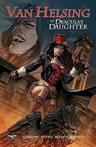 Van Helsing Vs. Dracula's Daughter