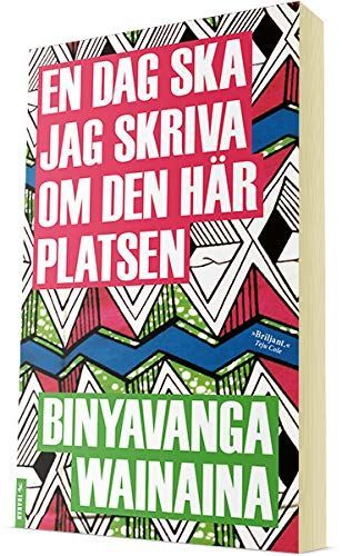 En dag ska jag skriva om den här platsen