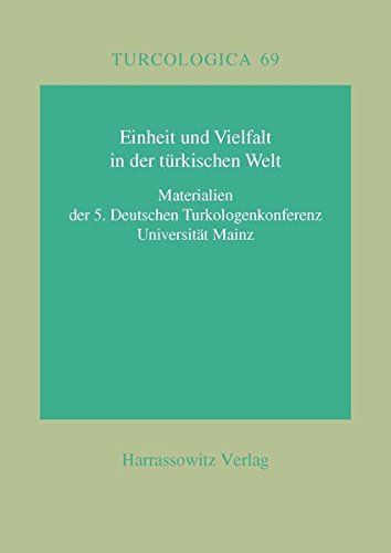 Einheit und Vielfalt in der türkischen Welt