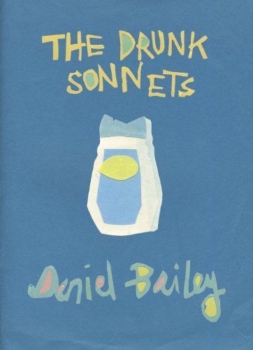 The Drunk Sonnets