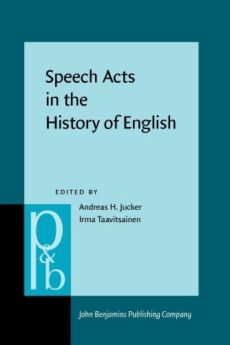 Speech Acts in the History of English