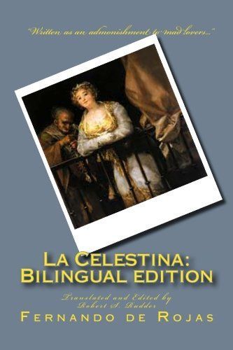 La Celestina: Bilingual Edition