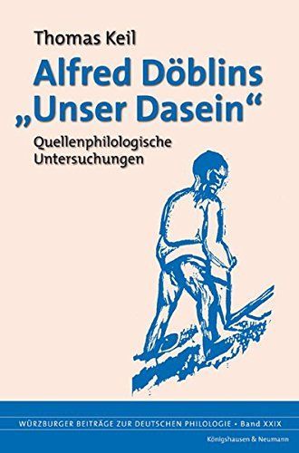 Alfred Döblins "Unser Dasein"