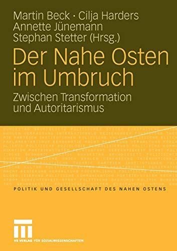 Der Nahe Osten im Umbruch