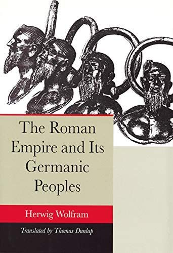 The Roman Empire and Its Germanic Peoples