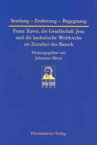 Sendung - Eroberung - Begegnung