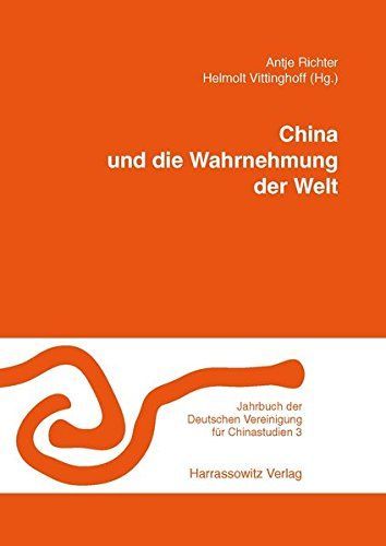 China und die Wahrnehmung der Welt