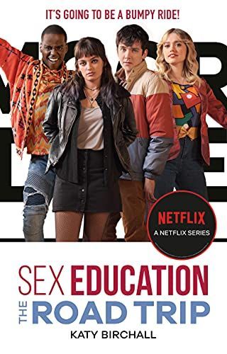 Sex Education: The Road Trip