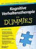 Kognitive Verhaltenstherapie für Dummies