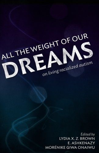 All the Weight of Our Dreams