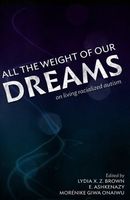 All the Weight of Our Dreams
