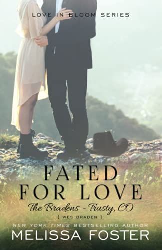 Fated for Love (The Bradens at Trusty)