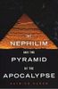 The Nephilim and the Pyramid of the Apocalypse