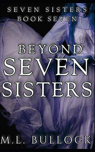 Beyond Seven Sisters