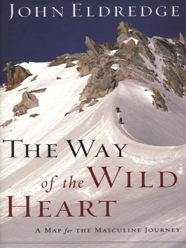 The Way of the Wild Heart