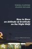How to Have an Attitude of Gratitude on the Night Shift