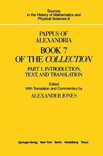 Pappus of Alexandria Book 7 of the Collection