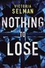 Nothing to Lose