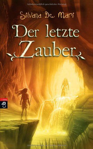 Der letzte Zauber